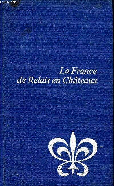 La France de Relais en chteaux Guide des voyages Bordas
