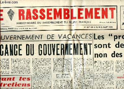 Le Rassemblement N307 du 2 au 8 juillet 1953 vacances au gouvernement Sommaire: Les 
