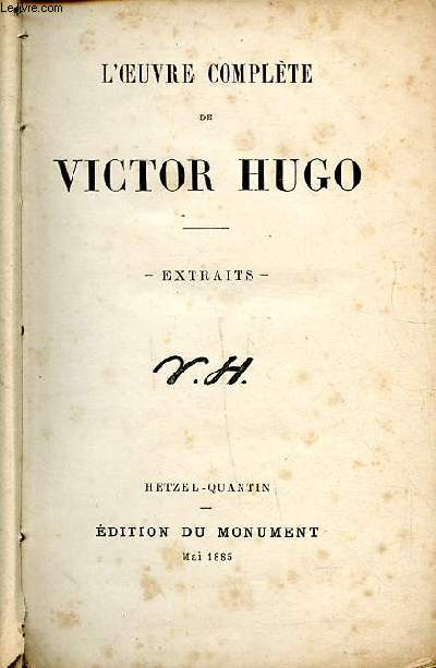 L'oeuvre complte Victor Hugo Extraits