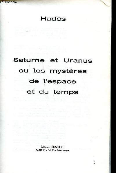 Saturne et Uranus ou les mystres de l'espace et du temps