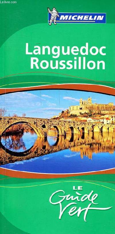 Languedoc-Roussillon le guide vert