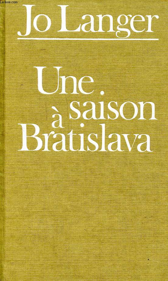 Une saison  Bratislava