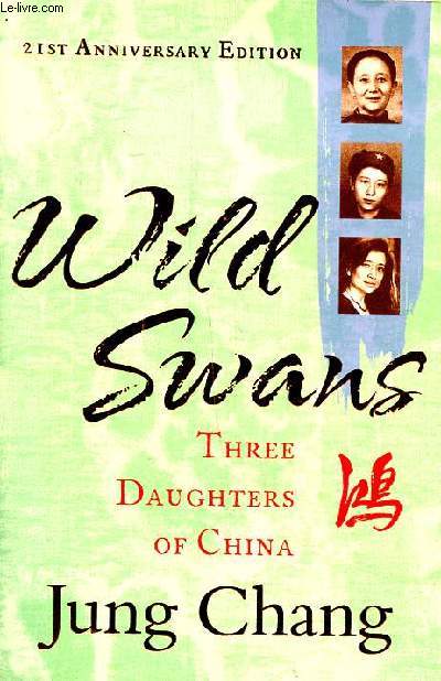 Wild swans Three daughters of China
