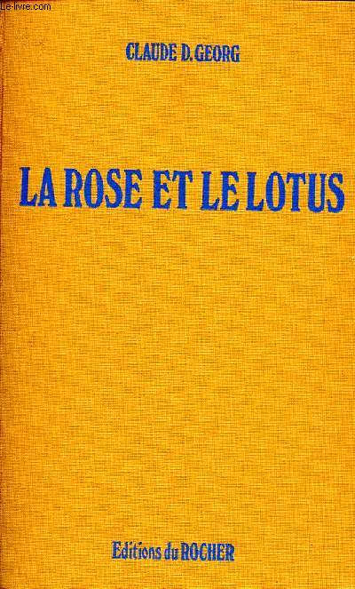 La rose et le lotus