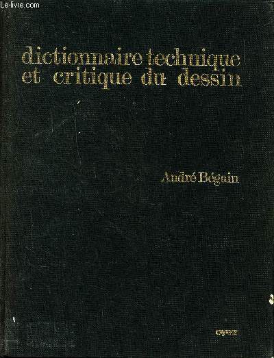 Dictionnaire technique et critique du dessin