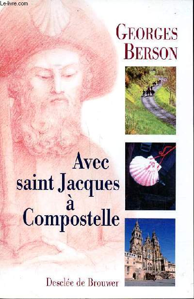 Avec Saint Jacques  Compostelle