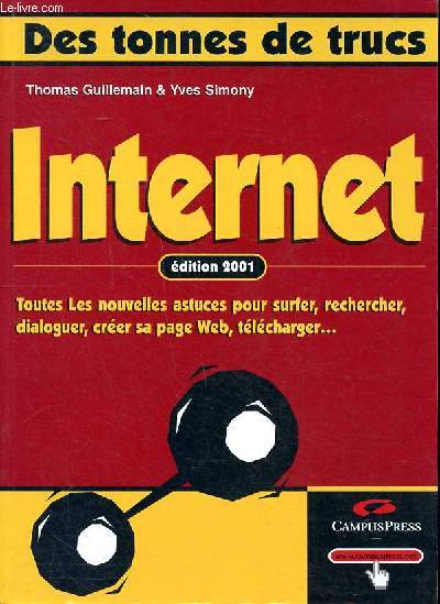 Des tonnes de trucs Internet Edition 2001