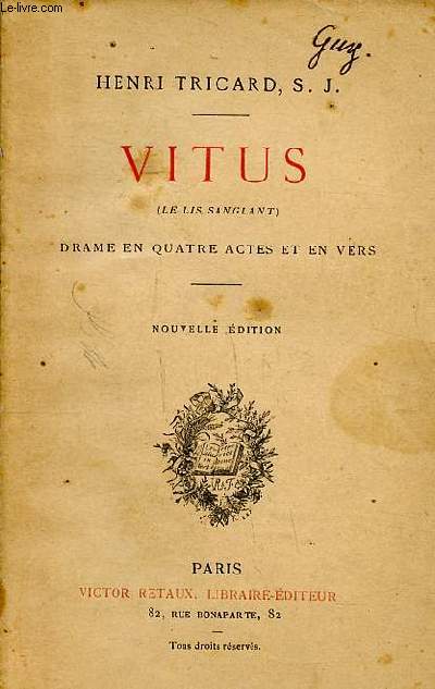 Vitus ou le lis sanglant drame en quatre actes et en vers