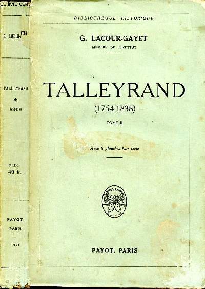 Talleyrand (1754-1838) Tomes 1 et 2