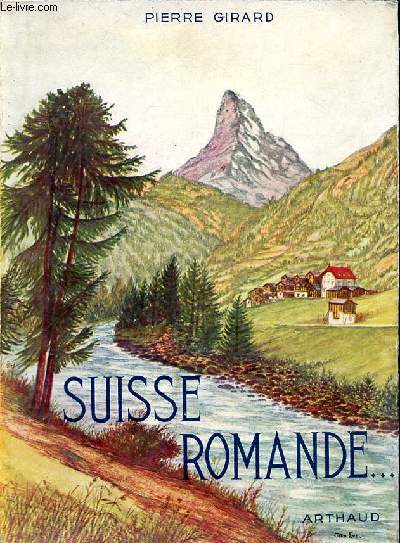 Suisse romande Collection Les beaux pays N103