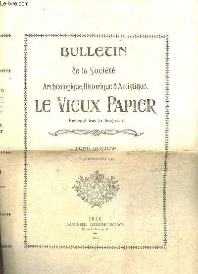 Bulletin de la socit archologique, historique et artistique Le vieux papier Tome huitime
