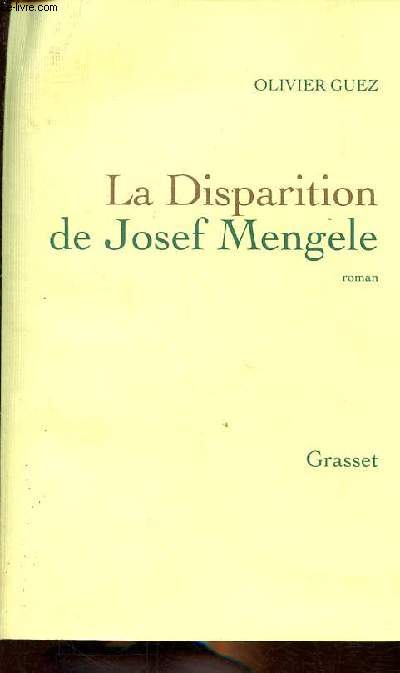 La disparitions de Josef Mengele