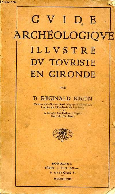 Guide archologique illustr du touriste en Gironde