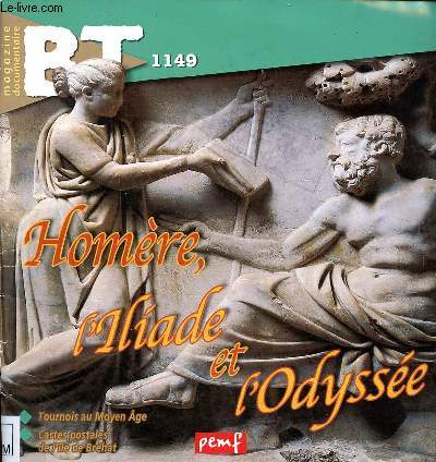 Homre, l'Illiade et l'Odysse