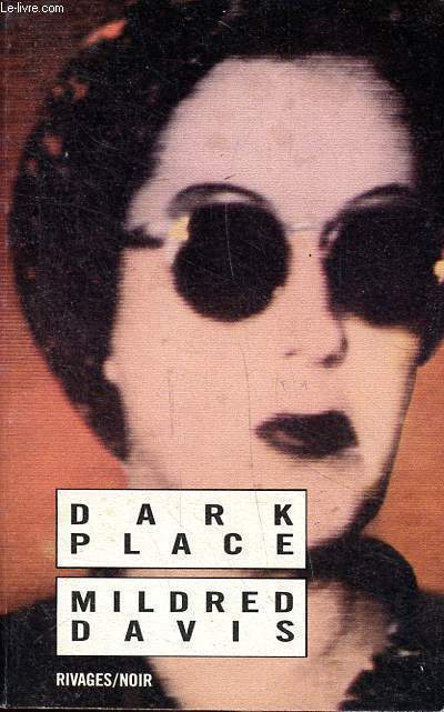 Dark place Collection Rivages / Noir N10