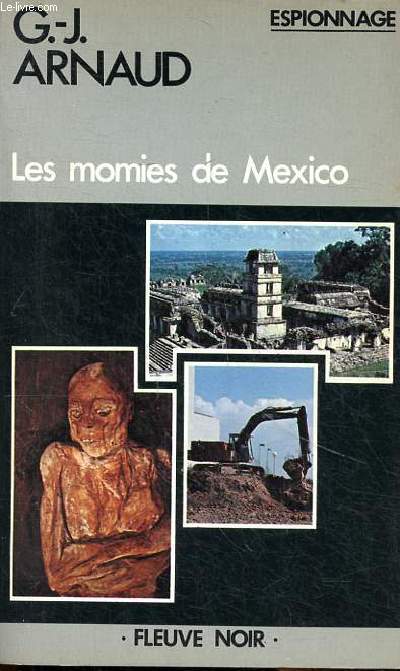 Les momies de Mexico Collection Fleuve noir N 1527