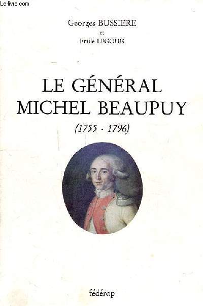 Le gnral Michel Beaupuy (1755-1796)
