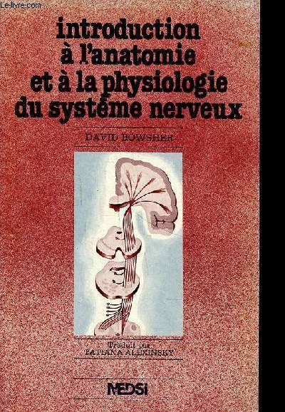 Introduction  l'anatomie et  la physiologie du systme nerveux