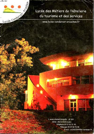 Brochure du lyce Condorcet Arcachon Lyce des mtiers de l'htellerie du tourisme et des services
