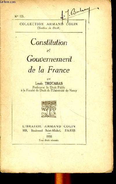 Constitution et gouvernement de la France Collection Armand Colin