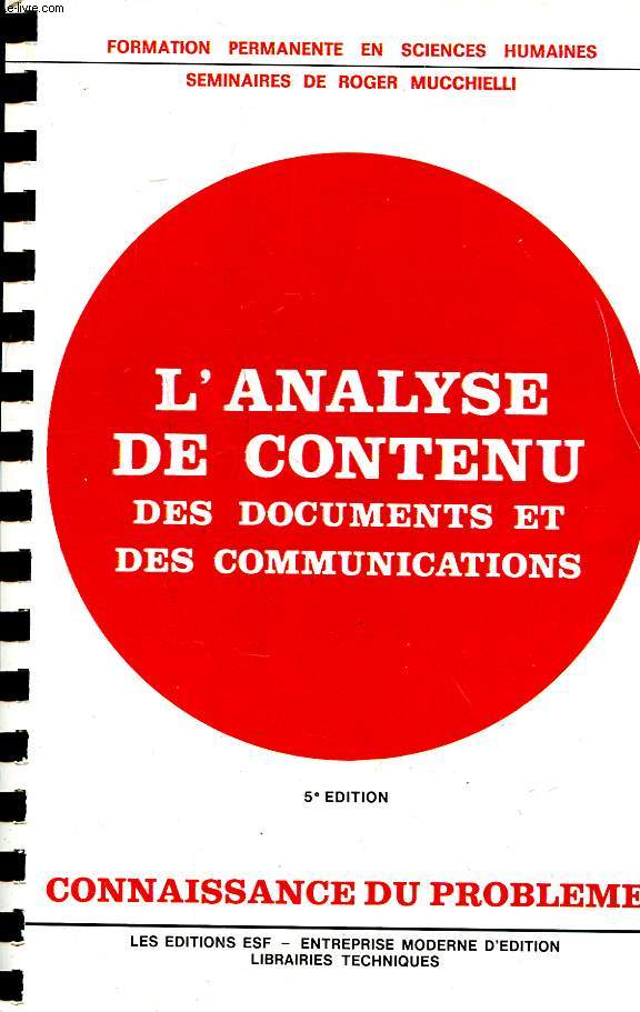 L'analyse de contenu des documents et des communications Collection Formation permanente en sciences humaines 5 dition