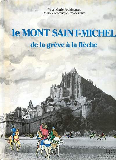 Le Mont Saint Michel de la grve  la flche