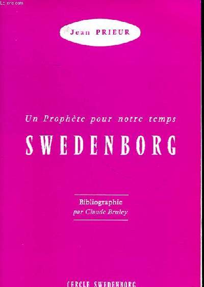 Un prophte pour notre temps Swedenborg