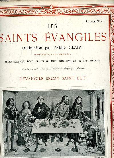 Les Saints vangiles Livraison N12 L'vangile selon Saint Luc