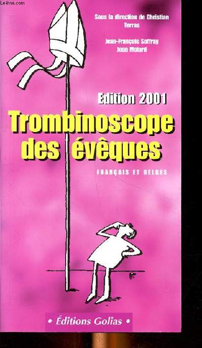 Trombinoscope des vques franais et belges Edition 2001