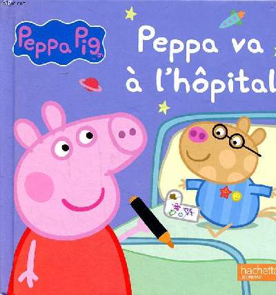 Peppa Pig va  l'hpital