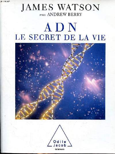 ADN le secret de la vie