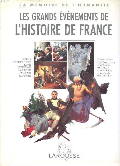 Les grands vnements de l'histoire de France Collection La mmoire de l'humanit