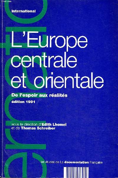 L'Europe centrale et orientale De l'espoir aux ralits Edition 1991