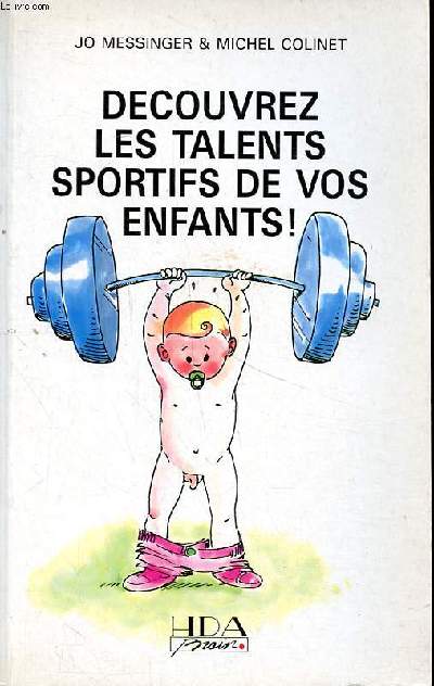 Dcouvrez les talents sportifs de vos enfants