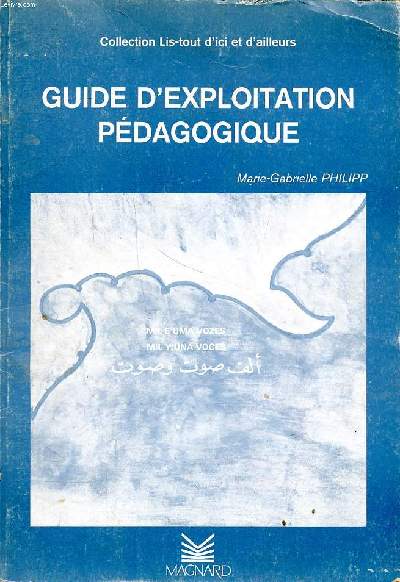 Guide d'exploitation pdagogique Collection Lis-tout d'ici et d'ailleurs