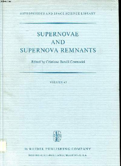 Supernovae and supernova remnants Collection Astrophysics and space science llibrary Volume 45