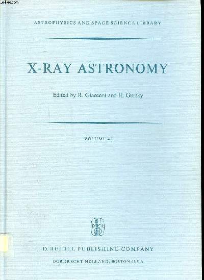 X-Ray astronomy Collection Astrophysics and space science library Volume 43