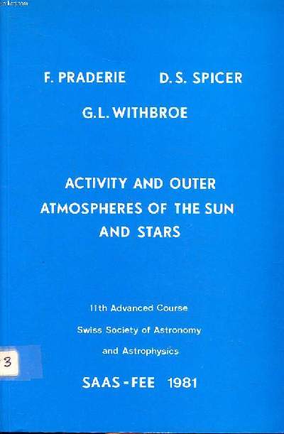 Activity and outer atmopheres of the sun and stars