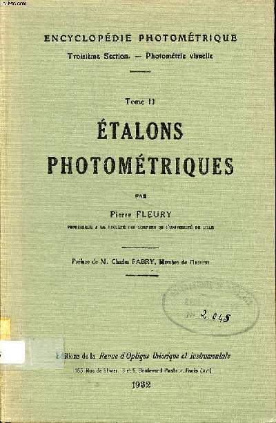 Etalons photomtriques Tome 2 Collection Encyclopdie photomtrique Troisime section Photomtrie visuelle