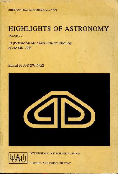 Highlights of astronoy Volume 7