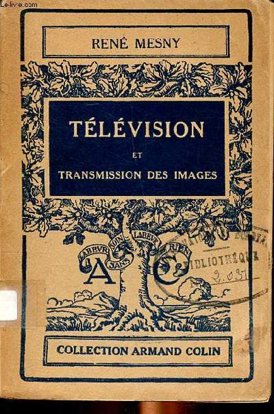 Tlvision et transmission des images Collection Armand Colin