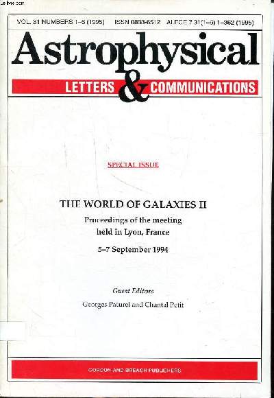Astrophysical Letters & communications Vol.31 Special issue The world of galaxies II Proceedings of the meeting held in Lyon, France 5-7 september 1994