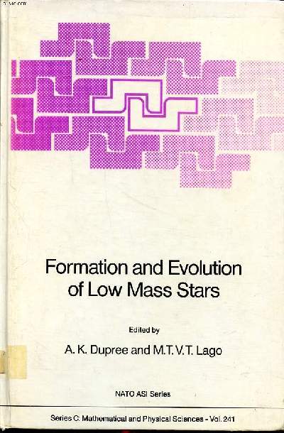 Formation and evolution of low mass stars