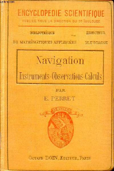 Navigation Instruments - Observations - Calculs Collection Encyclopdie scientifique