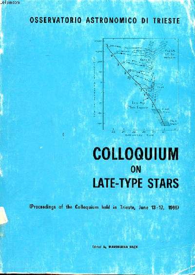 Osservatorio astronomico di Trieste Colloquium on late-type stars Proceedings of the colloquium held in Trieste, June 13-17 1966