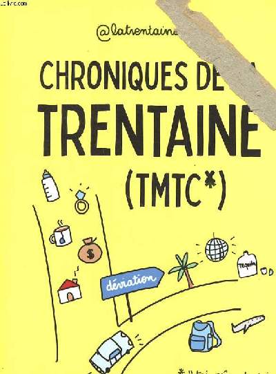 Chroniques de la trentaine (TMTC)