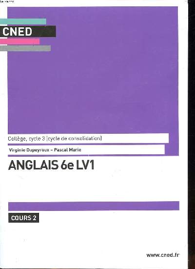 Anglais 6 LV1 Collge, cycle 3 (cycle de consolidation) Cours 2 Sommaire: Planning a trip on Esmerald Isle; The bristish Isles; Sailing to Ireland ...