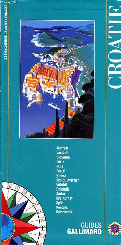 Croatie Guides Gallimard Collection les encyclopdies du voyage