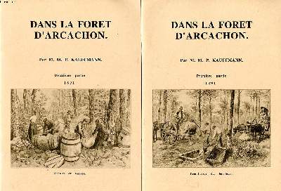 Dans la fort d'Arcachon Premire et deuxime parties 1891 2 volumes N5 et 6