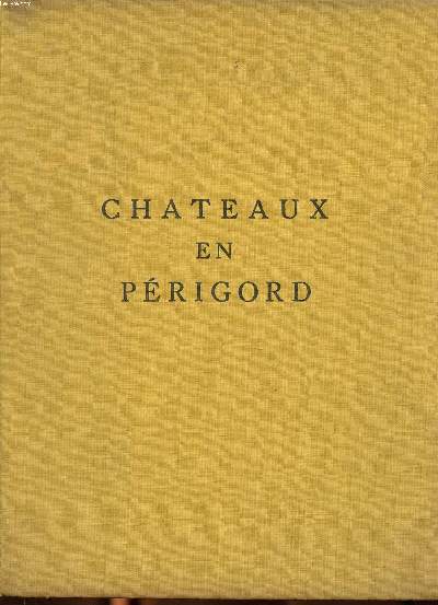 Chteaux en Prigord